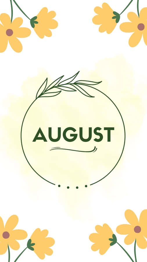 August Floral Aesthetic Background Wallpaper
