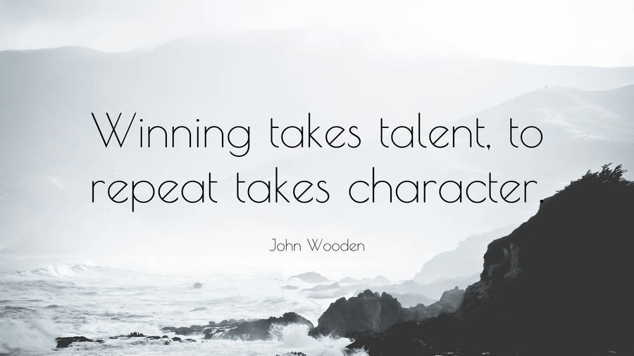 Basketball Motivation John Wooden Quote Wallpaper