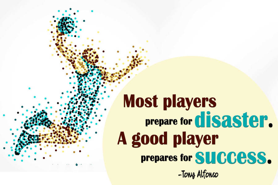 Basketball Motivation Tony Alfonso Quote Wallpaper
