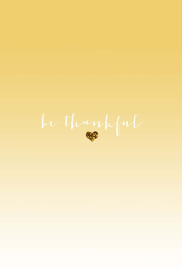 Be Thankful Cute Pastel Yellow Wallpaper