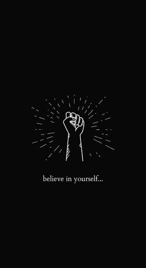 Believe In Yourself Wallpaper