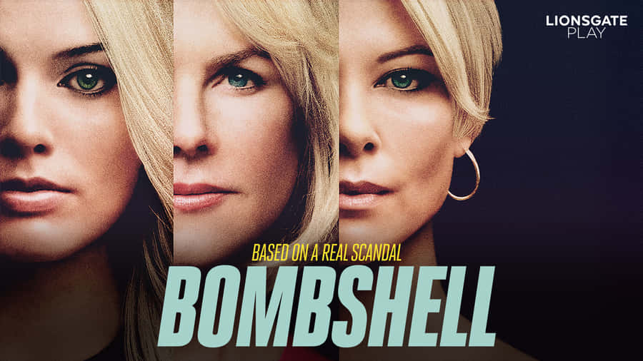 Bombshell Movie Promotional Poster Wallpaper