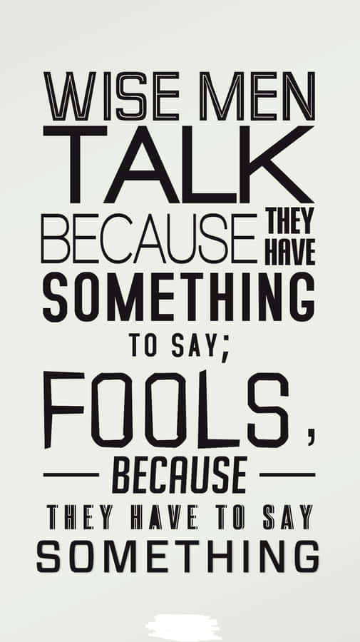 Caption: Inspirational Wisdom Quote Wallpaper