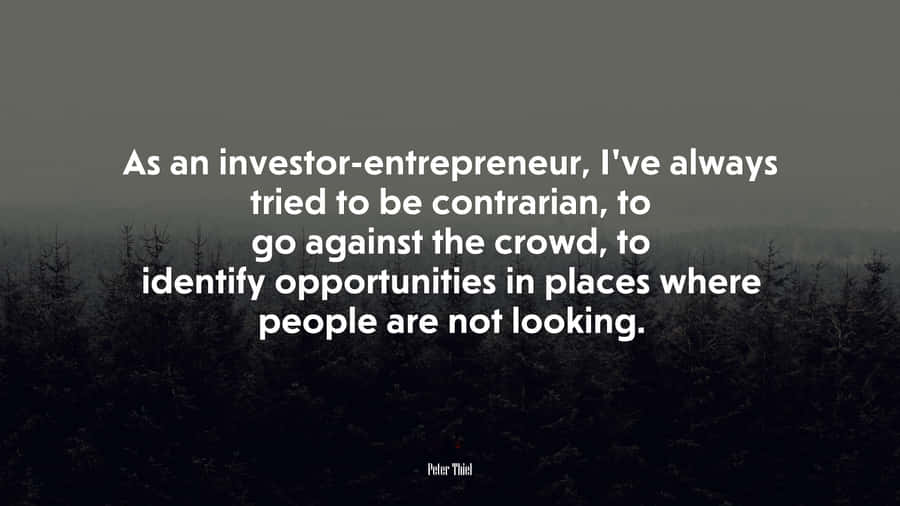Contrarian Entrepreneur Quotes Wallpaper