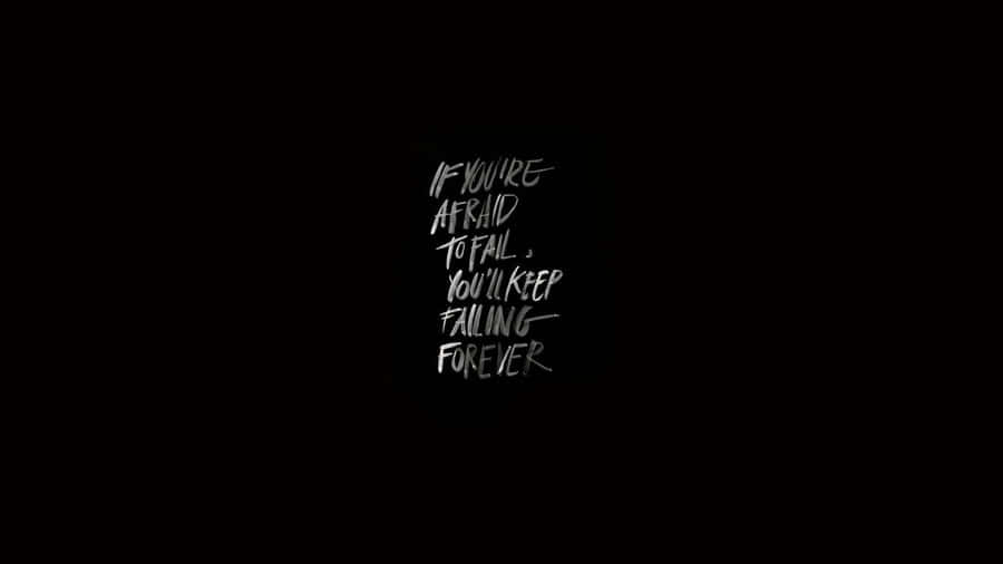 Dark Motivational Quote Wallpaper