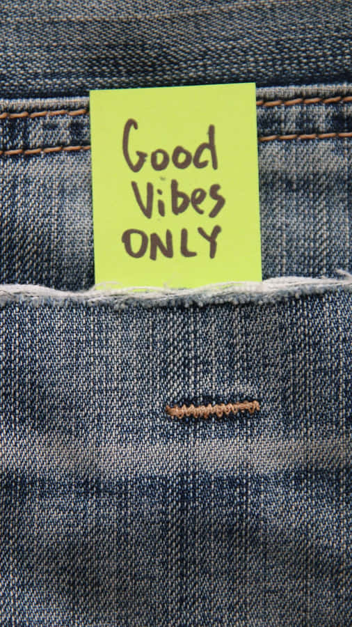 Denim Fabric Good Vibes Iphone Wallpaper