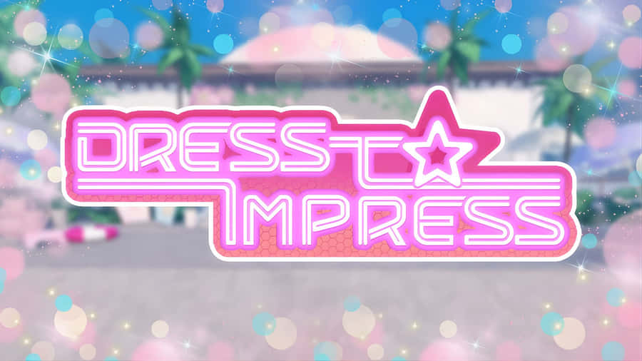 Dress To Impress Logo Wallpaper