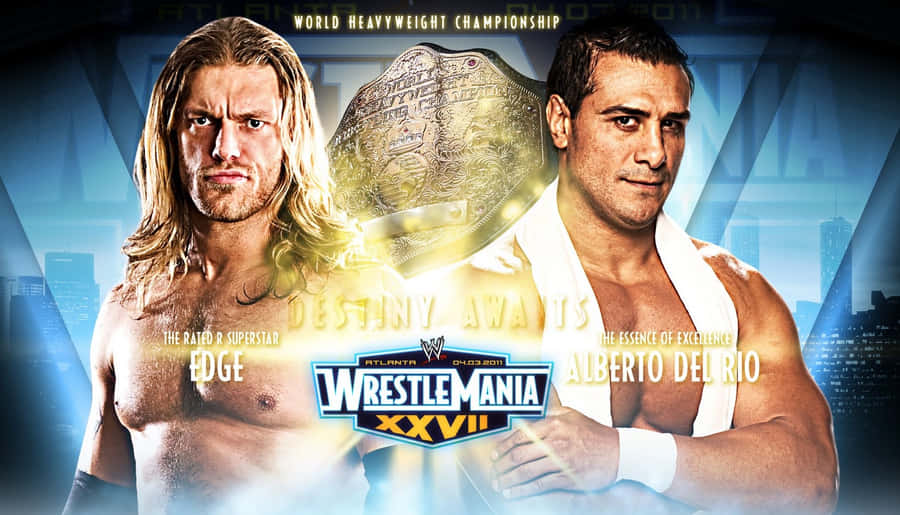 Edge Vs. Alberto Del Rio Wrestlemania Xxvii Wallpaper