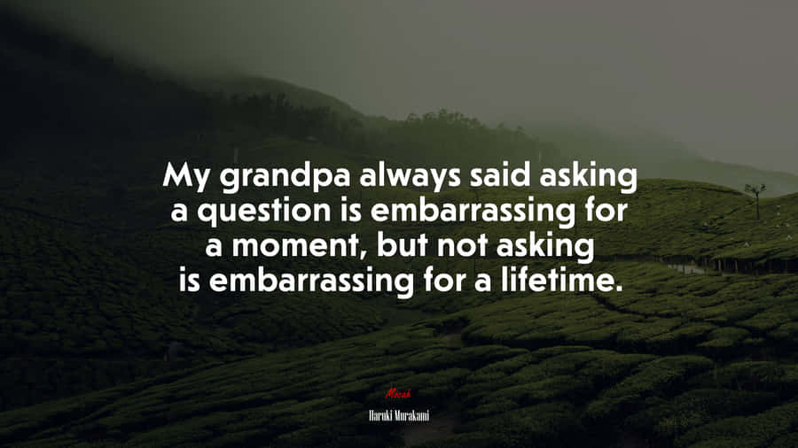 Embarrassment Quote Over Tea Plantation Wallpaper