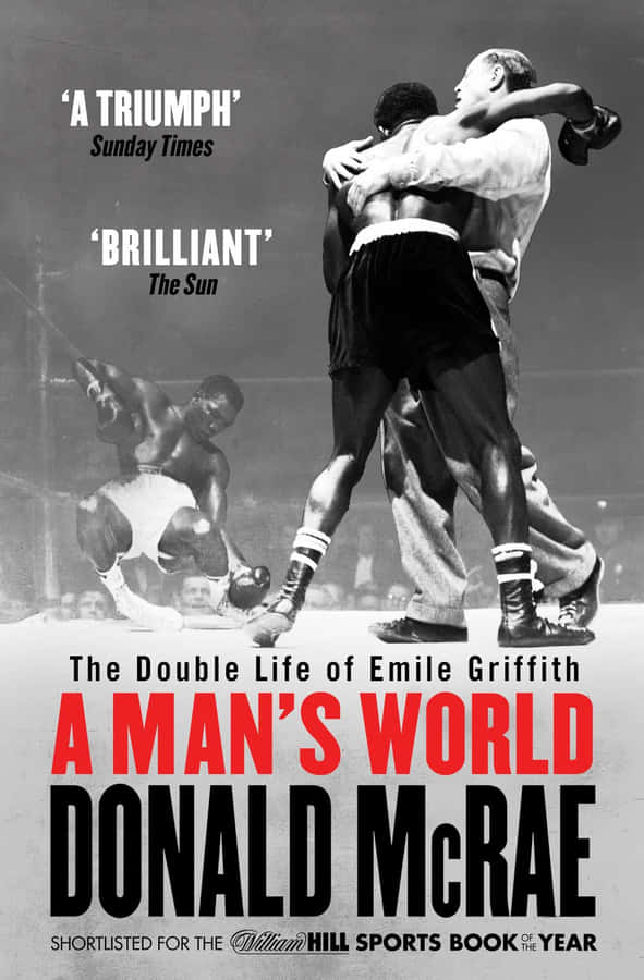 Emile Griffith A Mans World Wallpaper