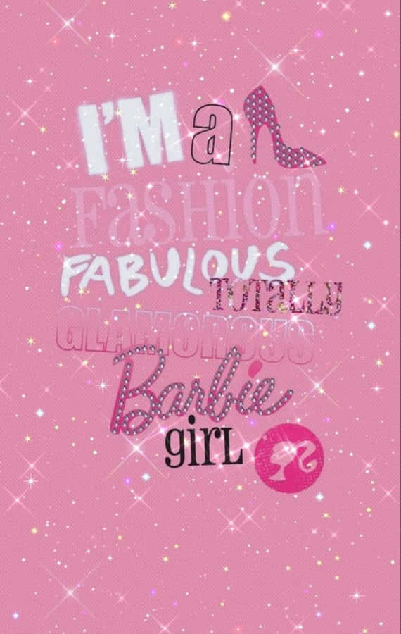 Fashion Fabulous Glitter Barbie Girl Aesthetic Wallpaper