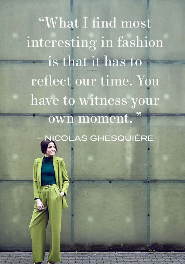 Fashion Reflection Quote Womanin Green Wallpaper