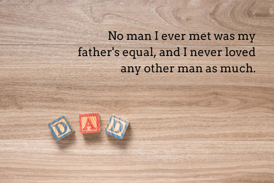 Fathers Day Loving Quote With Blocks Wallpaper