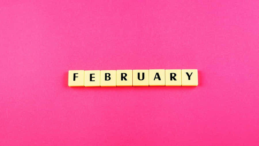 February Spelled Out Tiles Pink Background Wallpaper