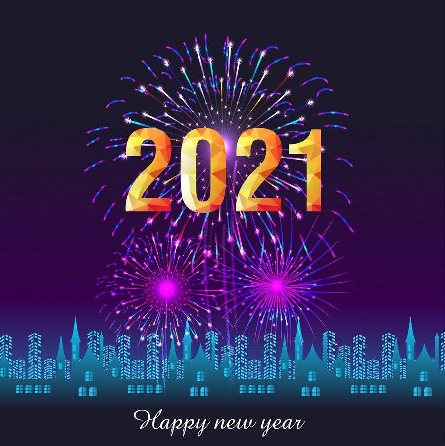 Fireworks Display On Happy New Year 2021 Wallpaper