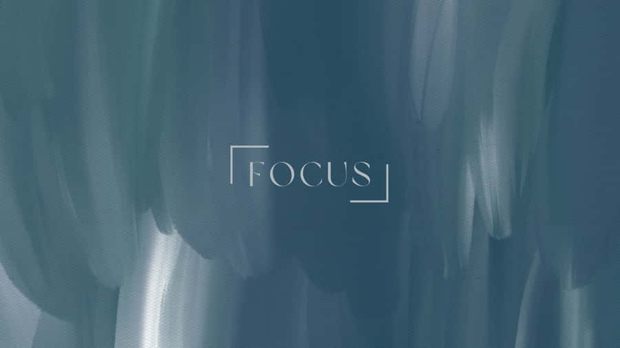 Focused Word Wallpaper