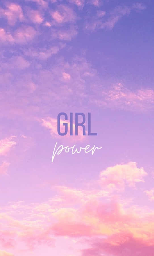 Girl Power Inspiration Sky Wallpaper