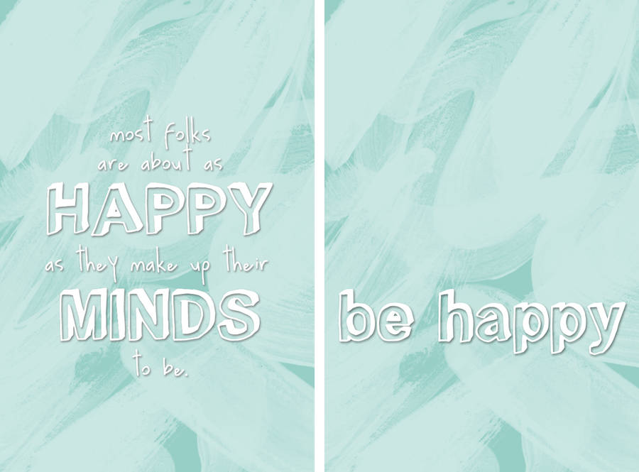 Happiness Cute Positive Quotes Wallpaper