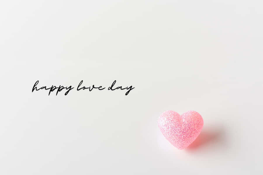 Happy Love Day Pink Heart Wallpaper
