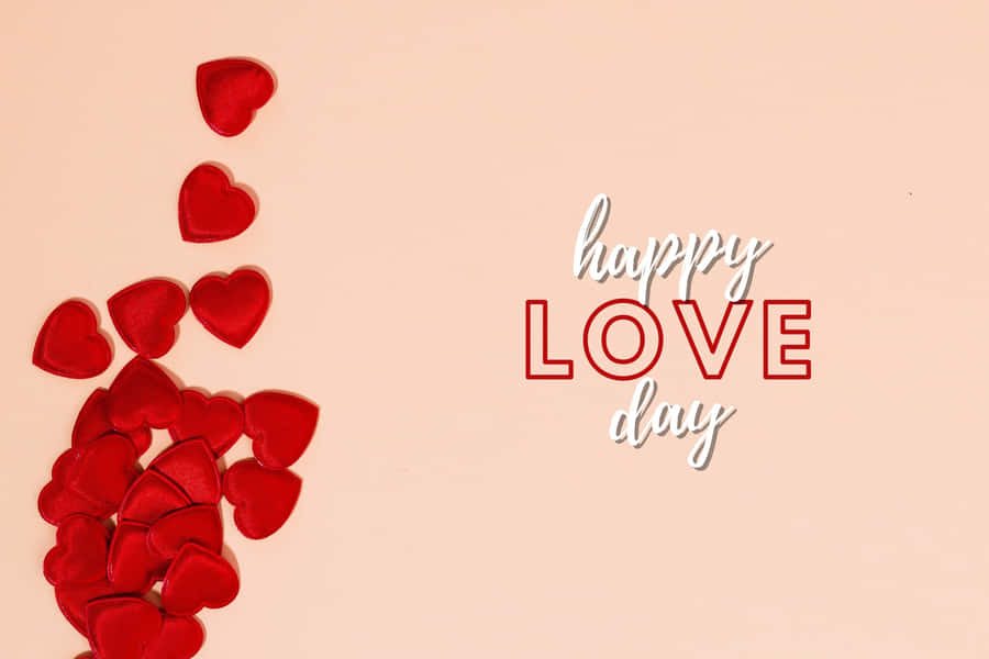 Happy Love Day Red Hearts Celebration Wallpaper