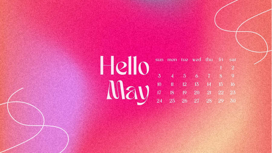 Hello May Calendar Aesthetic Wallpaper