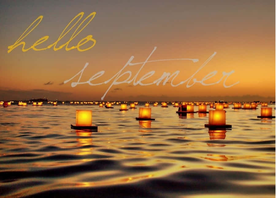 Hello September Lanterns Water Sunset Wallpaper
