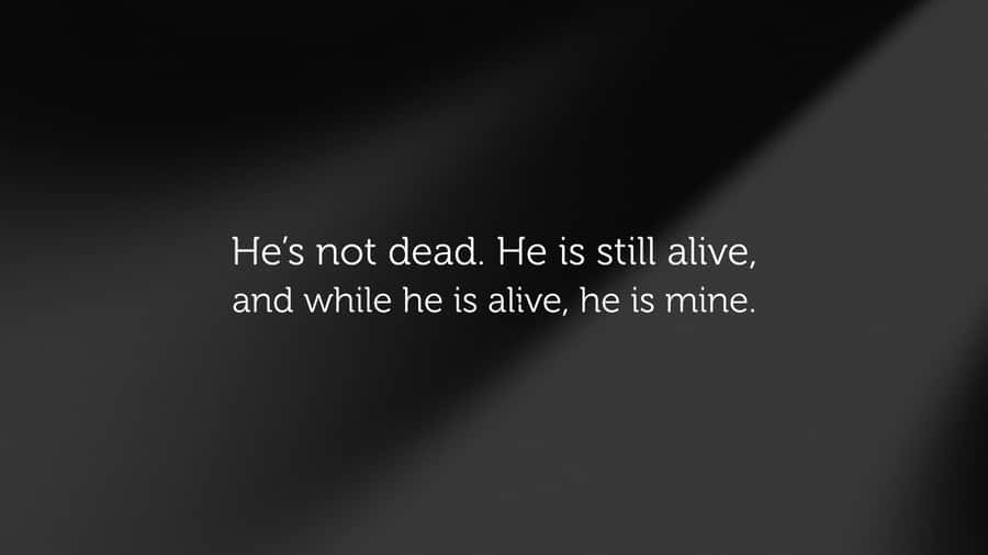 Hes Mine Affirmation Wallpaper