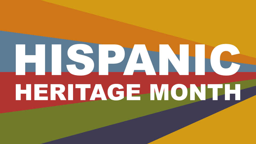 Hispanic Heritage Month Celebration Wallpaper