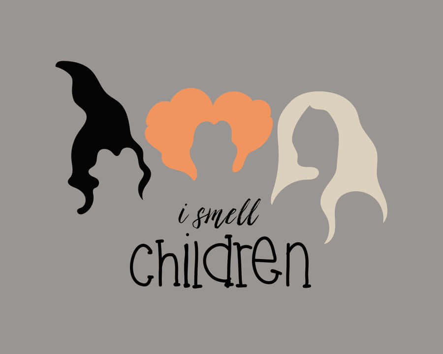 Hocus Pocus I Smell Children Graphic Wallpaper