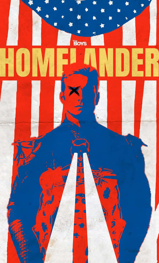 Homelander Flag Poster The Boys Wallpaper