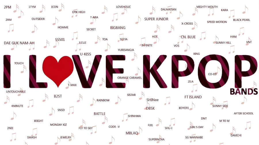 I Love Kpop Bands Wallpaper