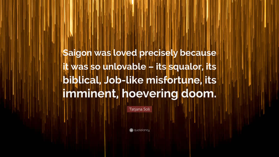 Imminent Doom Quote By Tatjana Soli Wallpaper