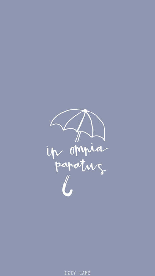In Omnia Paratus Umbrella Art Wallpaper