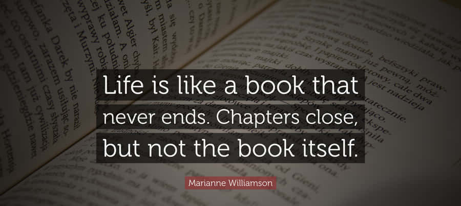 Inspirational Book Quote Life Chapters Wallpaper