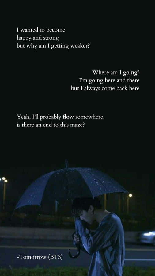 Inspirational Bts Lyrics Wallpaper For Fans Wallpaper