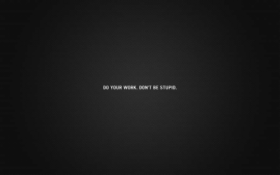 Inspirational Minimalist Quote Wallpaper Wallpaper