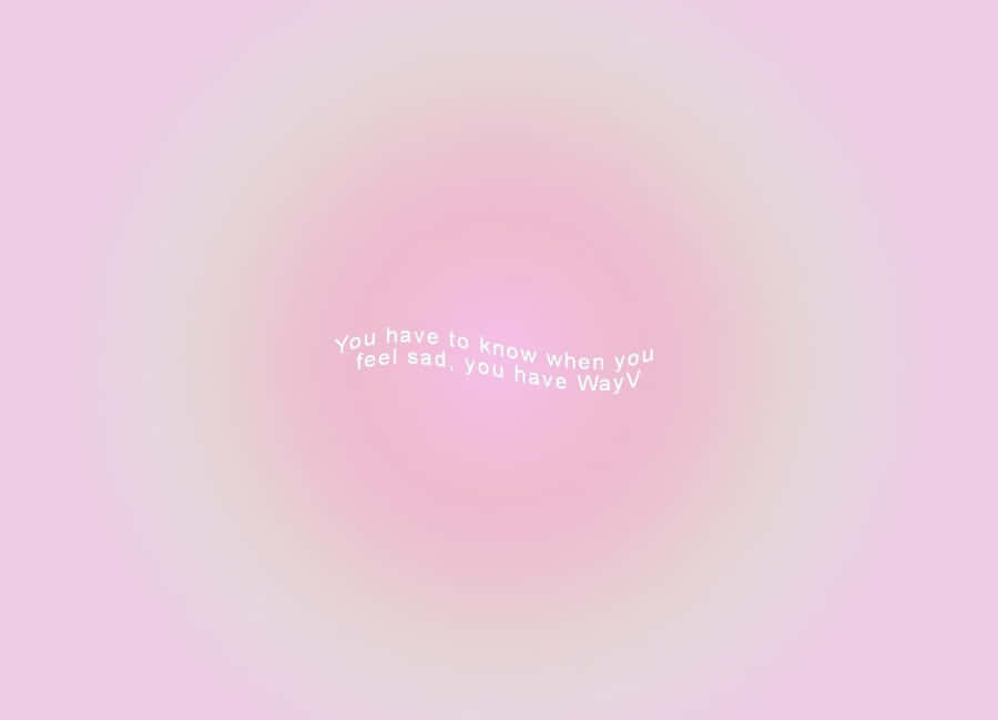 Inspirational Quote Pink Background Wallpaper