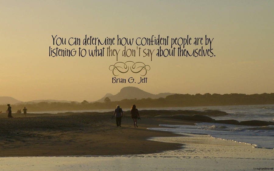 Inspirational Quotes About Confident People Wallpaper