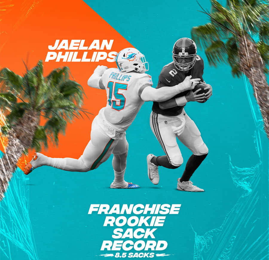 Jaelan Phillips Franchise Rookie Sack Record Wallpaper