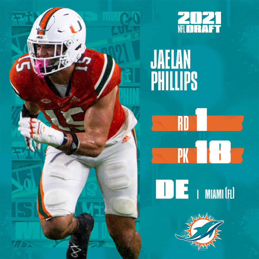 Jaelan Phillips2021 N F L Draft Selection Wallpaper