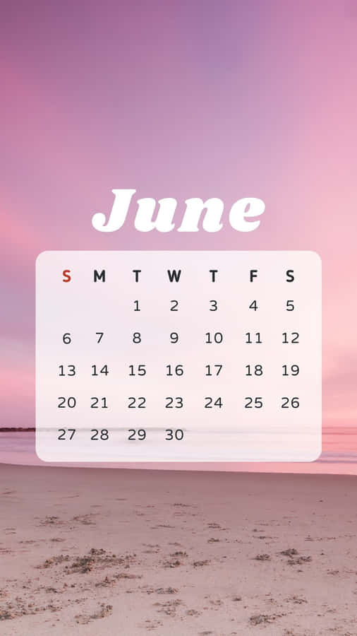 June Calendar Aesthetic Beach Background Wallpaper
