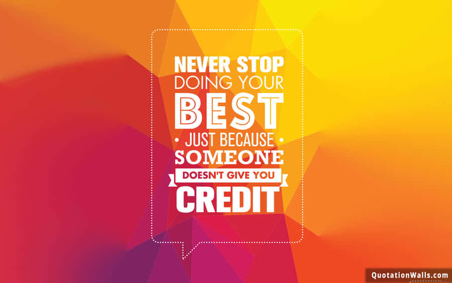 Just Do Your Best Wallpaper