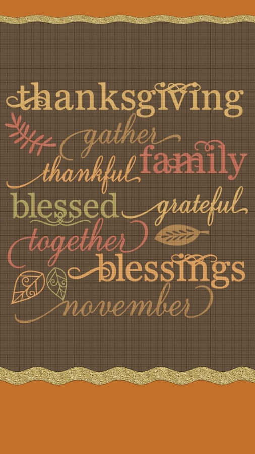 Keep Your Friends And Family Close This Thanksgiving Wallpaper