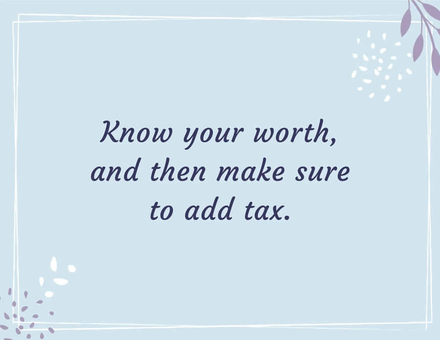 Know Your Worth Quote Wallpaper