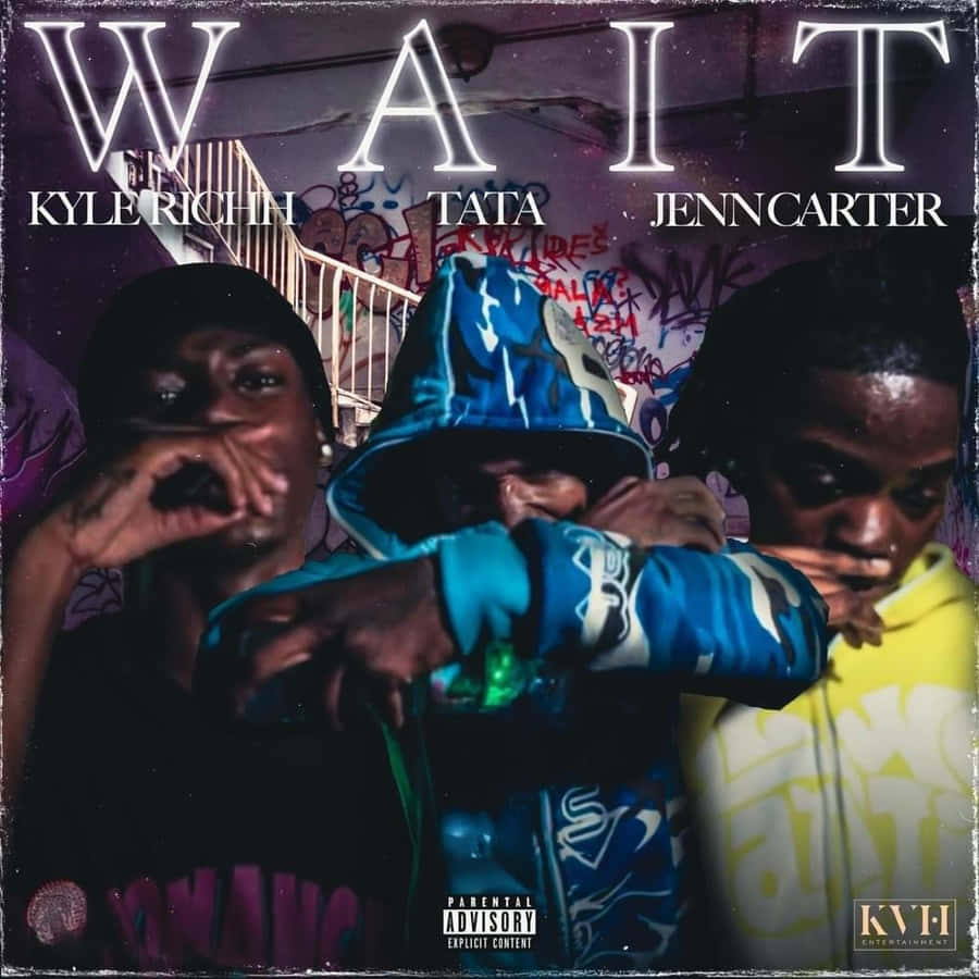 Kyle Richh Wait Song Wallpaper