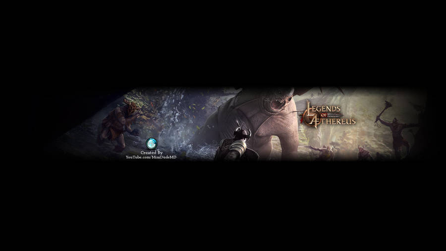 Legends Of Aethereus Youtube Banner Wallpaper