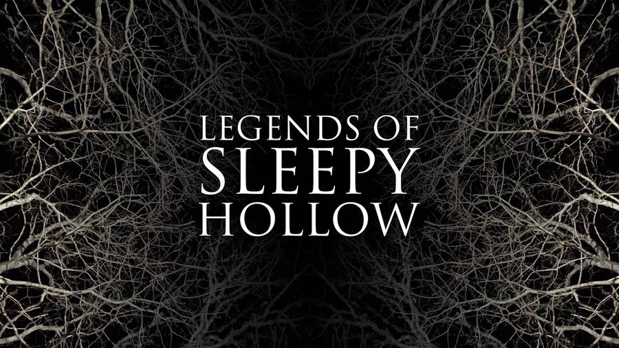 Legends Of Sleepy Hallow Poster Wallpaper