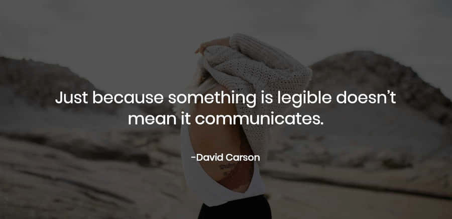 Legible Covering Head Quote Wallpaper