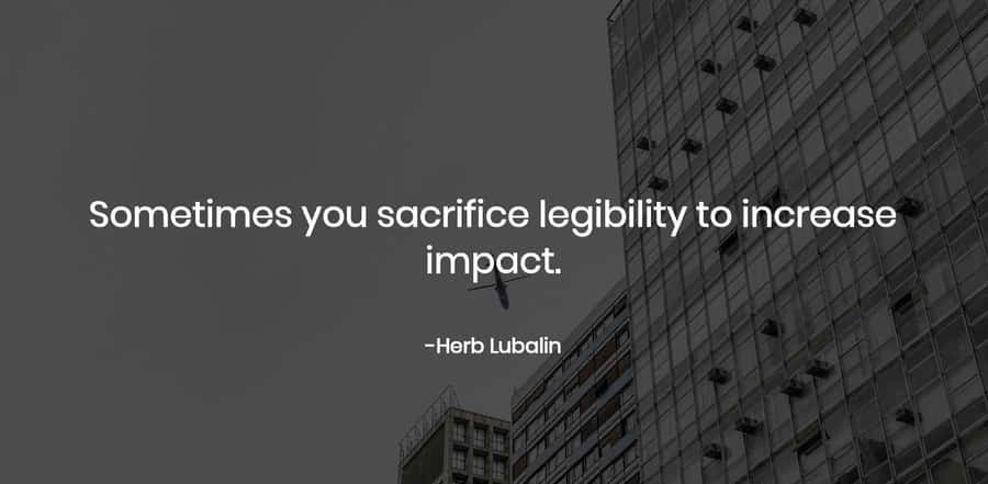 Legible Increase Impact Quote Wallpaper