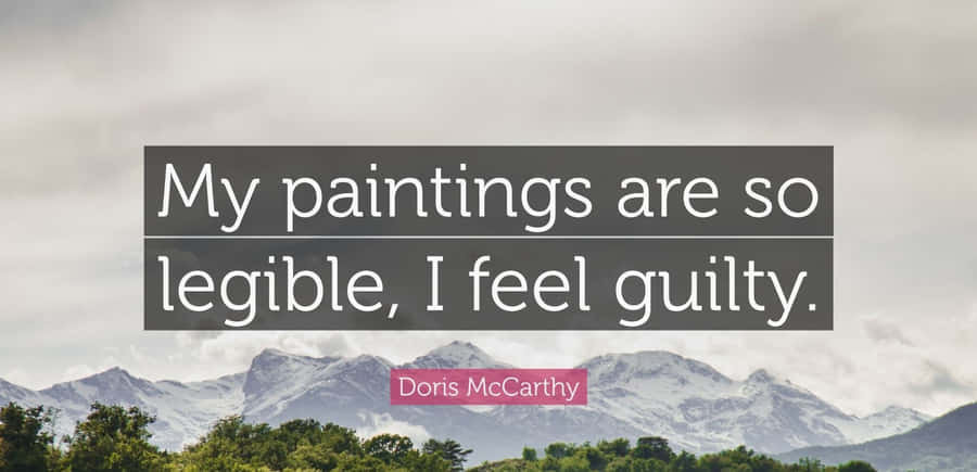 Legible Paintings Quote Wallpaper